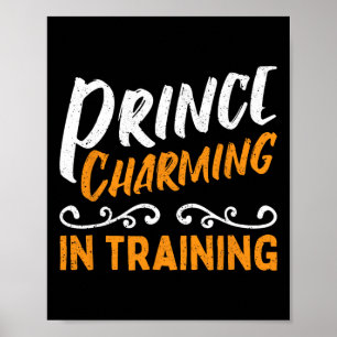 Prince Charming In Training Fairy Tale Hero Poster