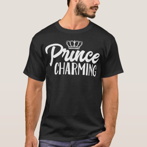 Prince Charming Wth CrownFairy Tale Hero Charmer  T_Shirt