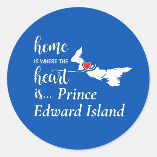 Prince Edward Island Home is Where Heart is Classic Round Sticker
