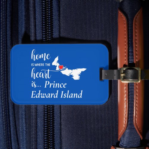 Prince Edward Island Home is Where Heart is Luggage Tag