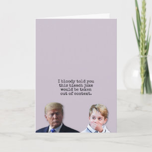 Prince George and Donald Trump card
