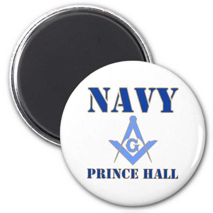 Prince Hall Masons in the Navy Fridge Magnet