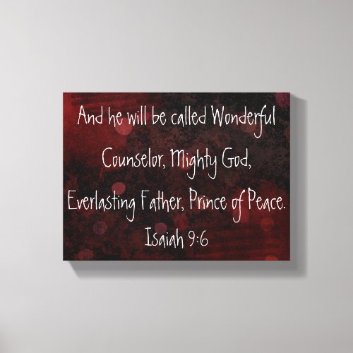 Prince of peace bible verse Isaiah 96 Canvas Print