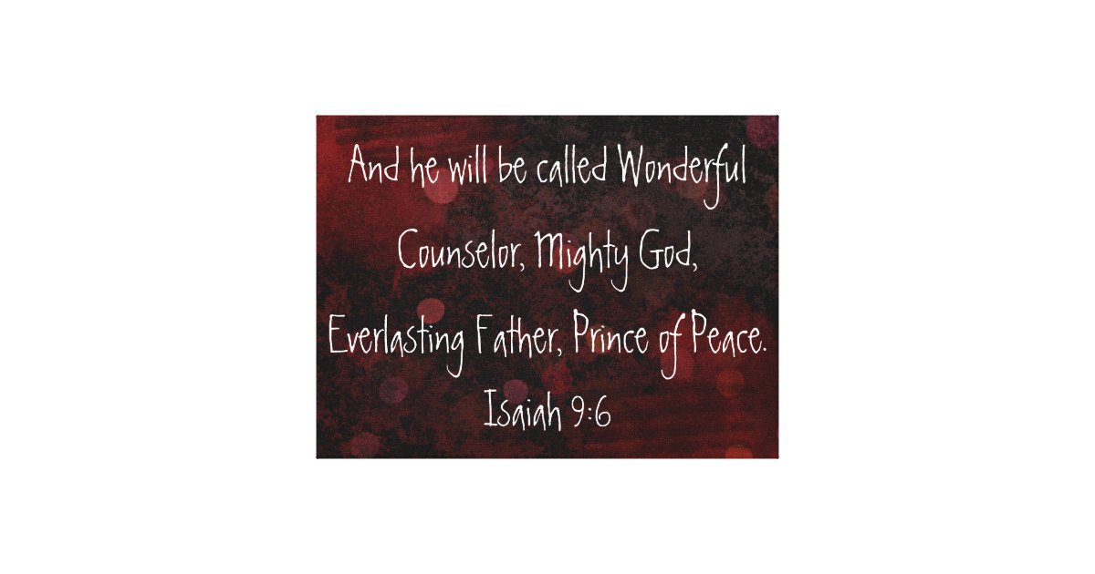Prince Of Peace Bible Verse Isaiah 9 6 Canvas Print Zazzle Com