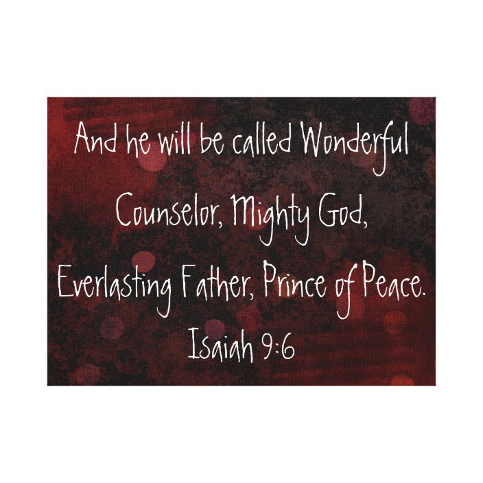 Prince of peace bible verse Isaiah 9:6 Canvas Print | Zazzle.com