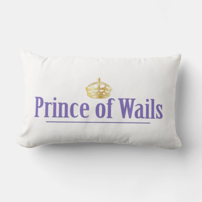 Prince of Wails / Princess of Wails Lumbar Pillow (Front)
