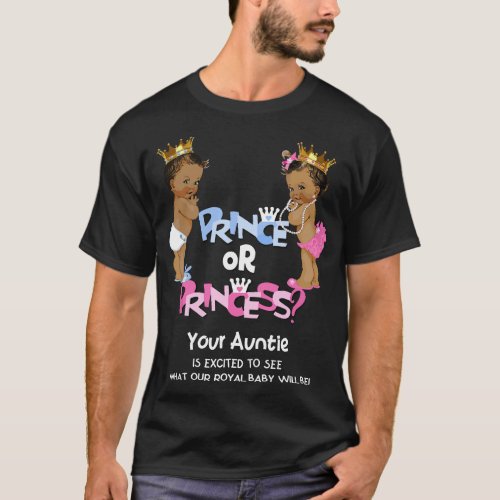 Prince or Princess Auntie Ethnic Gender Reveal T_Shirt