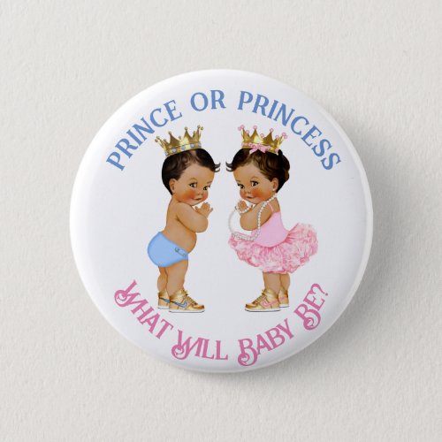 Prince or Princess Gender Reveal Pink Blue Gold Button