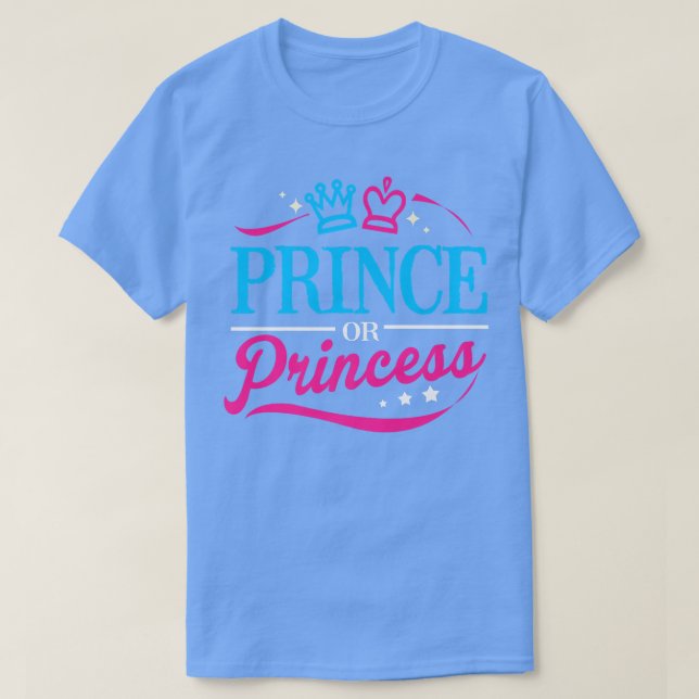 Prince Or Princess Gender Reveal  T-Shirt (Design Front)