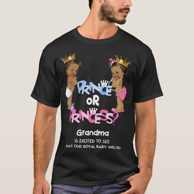 Prince or Princess Grandma Ethnic Gender Reveal T-Shirt (Front)