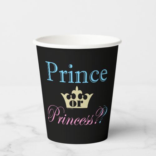 Prince or Princess Paper Cup