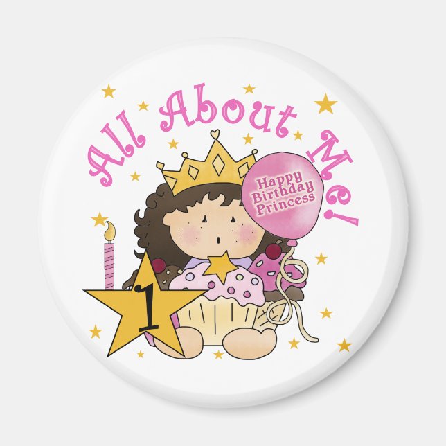 Princess All About Me 1st Birthday Tshirts Magnet (Front)