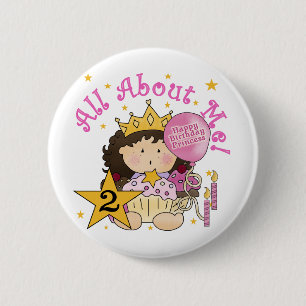 Princess All About Me 2nd Birthday Pinback Button