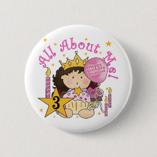 Princess All About Me 3rd Birthday Tshirts Pinback Button