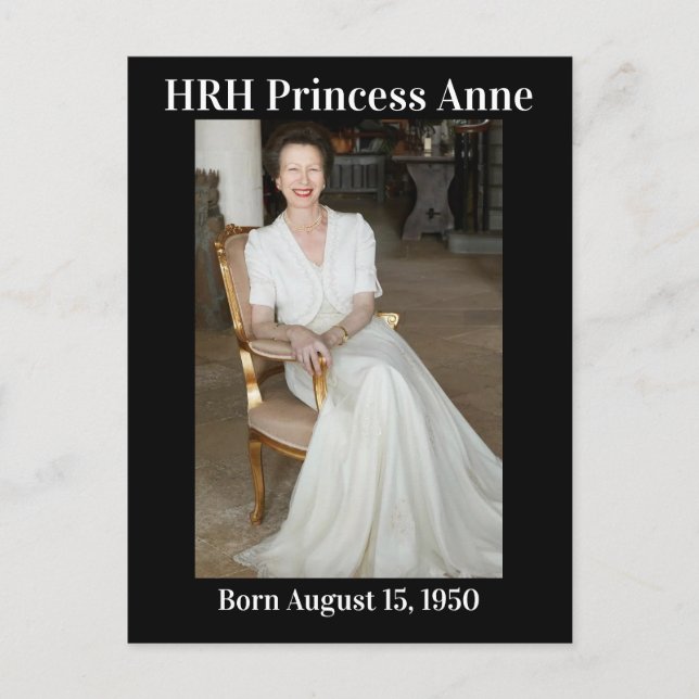 Princess Anne born August 15, 1950 Postcard (Front)