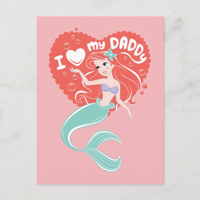 Princess Ariel | I Love My Daddy Postcard (Front)