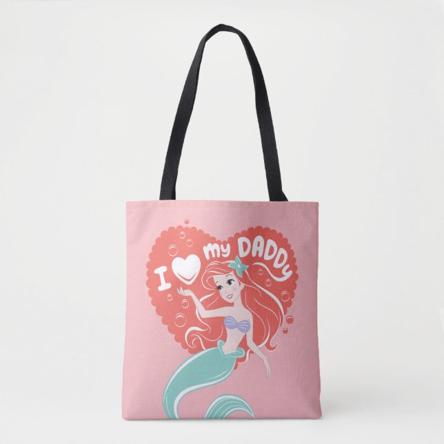 Princess Ariel | I Love My Daddy Tote Bag (Front)