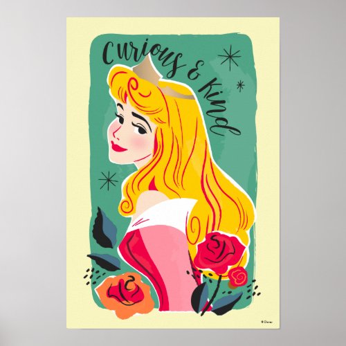 Princess Aurora _ Curious  Kind Poster