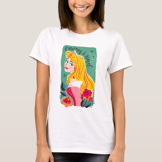 Princess Aurora - Curious & Kind T-Shirt (Front)