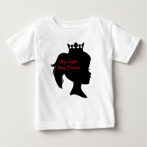 Princess Big Sister Best Friend Baby T-Shirt Princess Big Sister Best Friend Baby T-Shirt