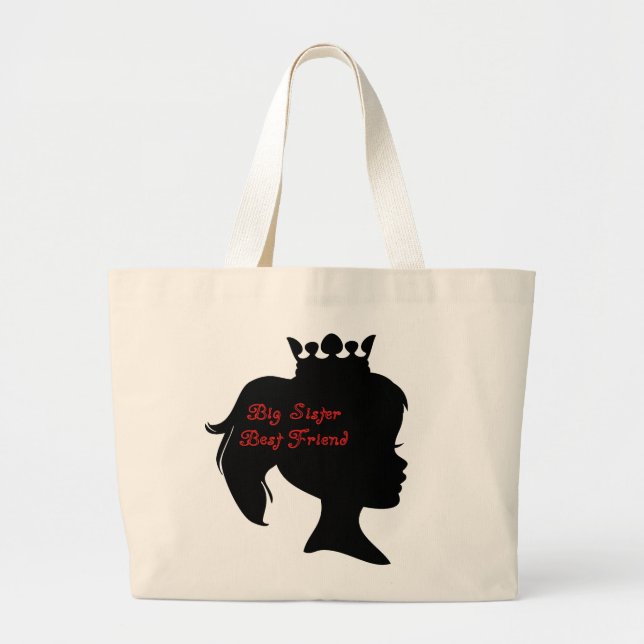 Princess Big Sister Best Friend Large Tote Bag (Front)
