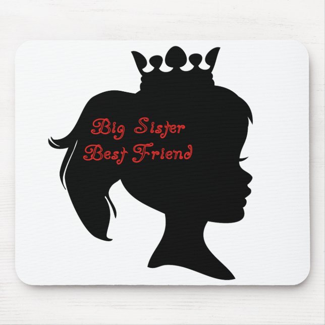 Princess Big Sister Best Friend Mouse Pad (Front)