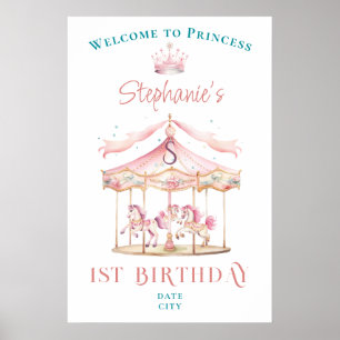 Princess Carousel Magical 1st Birthday Welcome Poster