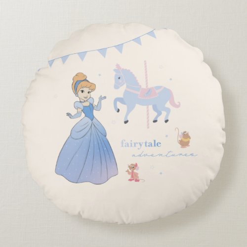 Princess Cinderella  Fairytale Adventures Round Pillow