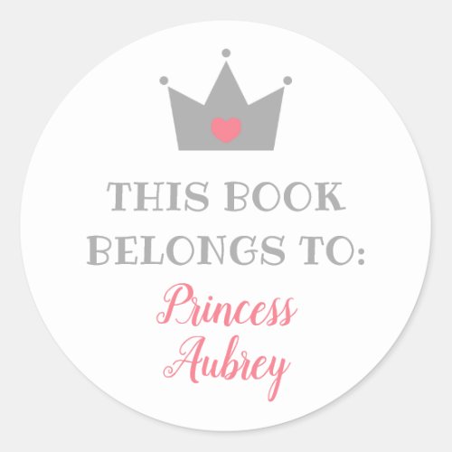 Princess Crown  This Book Belongs To Classic Round Sticker