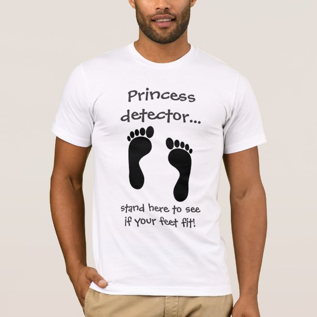 Princess detector - funny slogan T-Shirt (Front)