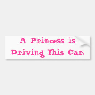 Princess Driving Bumper Sticker