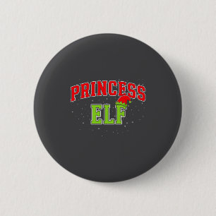 Princess Elf Christmas Family Matching Group Xmas Button