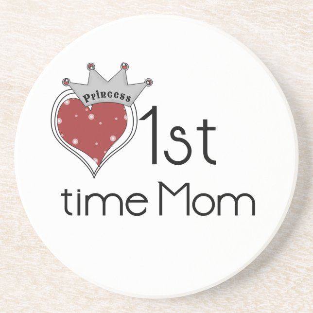 Princess Heart 1st Time Mom Gifts Sandstone Coaster (Front)