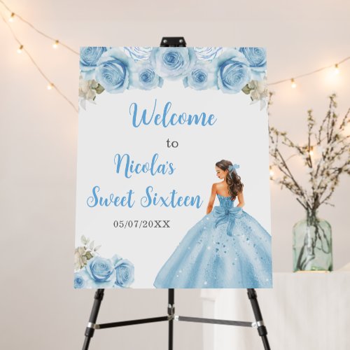 Princess in Blue Dress Sweet Sixteen Welcome Foam Board
