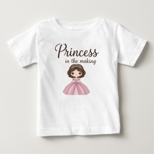 Princess in the making -  baby T-Shirt (Front)