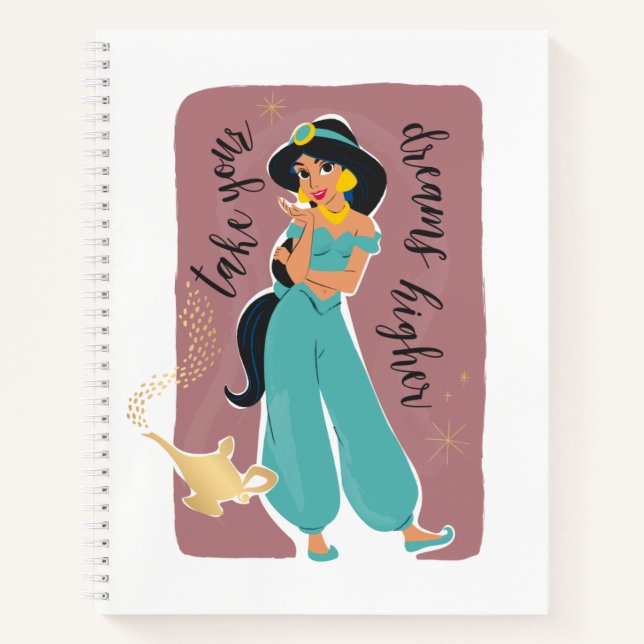 Princess Jasmine - Take Your Dreams Higher Notebook (Front)