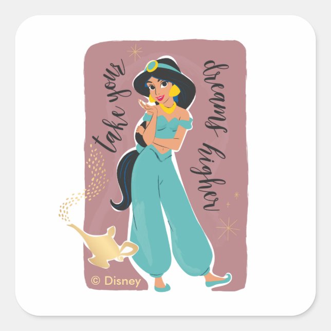 Princess Jasmine - Take Your Dreams Higher Square Sticker (Front)