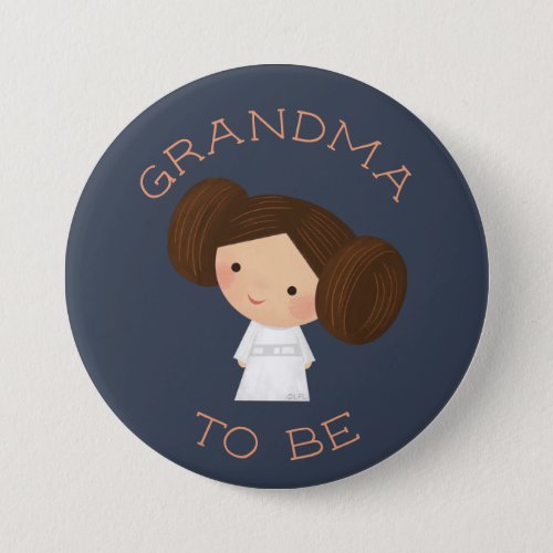 Princess Leia  Grandma To Be Button