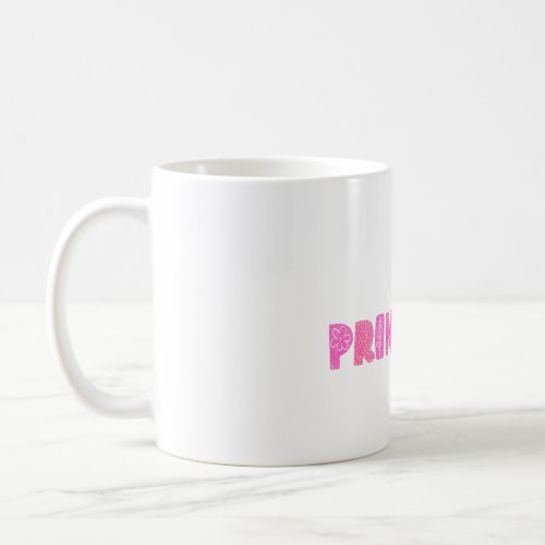 Princess _ Lettering Coffee Mug