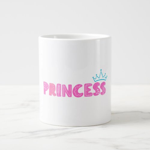 Princess _ Lettering Giant Coffee Mug