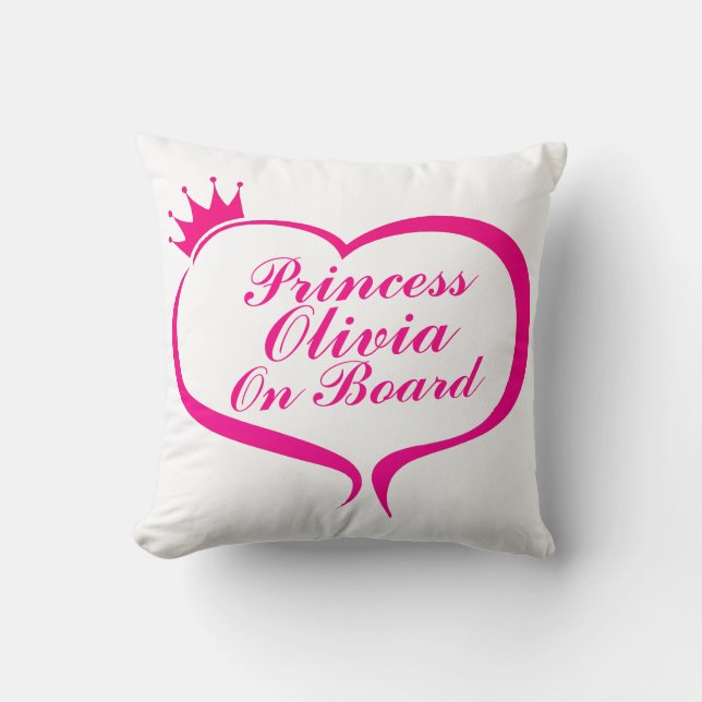 "Princess On Board"  Throw Pillow (Front)