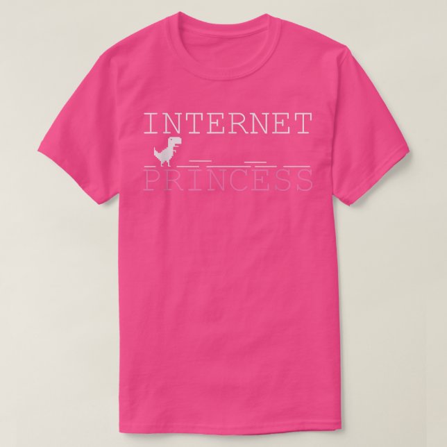 Princess on the Internet Princess Dino Game  T-Shirt (Design Front)