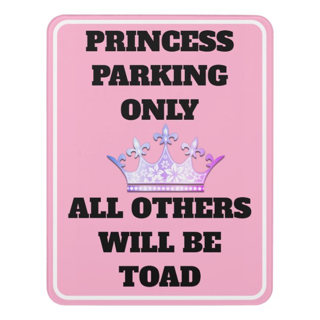 Princess Parking Door Sign (Contemporary Vert)