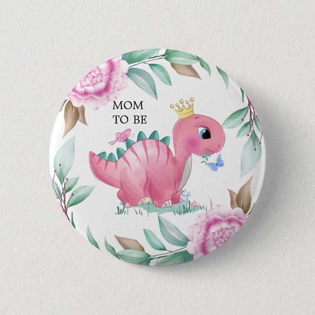 Princess Pink Dinosaur Peony Mom To Be Baby Shower Button (Front)