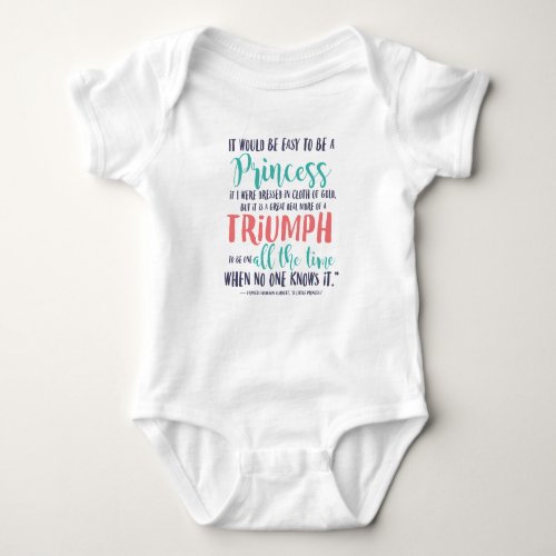 Princess quote baby bodysuit