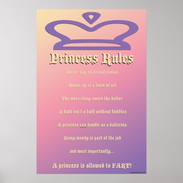 princess rules poster | Zazzle