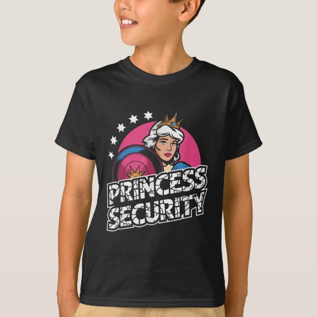 Princess Security Birthday Dad &amp; Mom Boys Brot T-Shirt (Front)