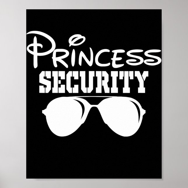 Princess Security Birthday Party Matching Family Poster (Front)