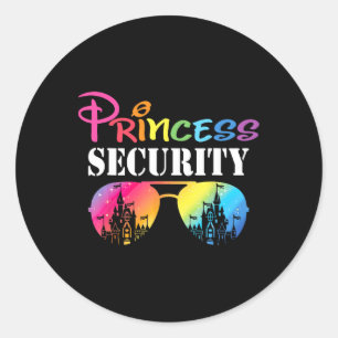 Princess Security Mom Dad Family Birthday Hallowee Classic Round Sticker