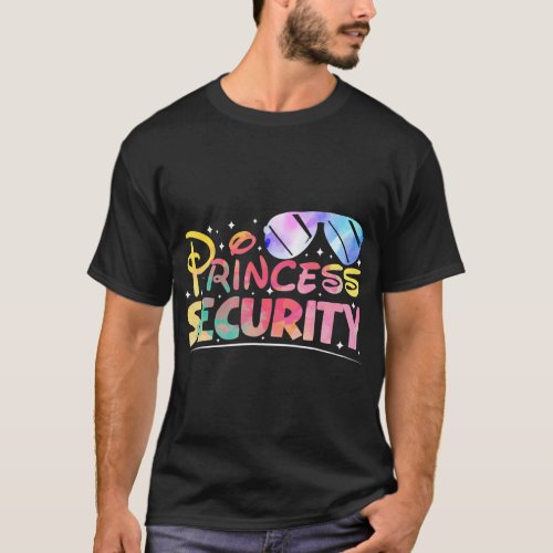 Princess Security Perfects Art For Dad or Boyfrien T_Shirt